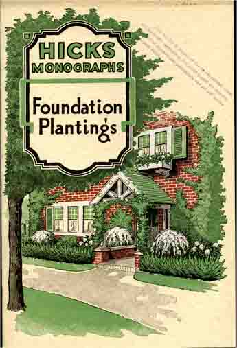 Hicks Nurseries Foundation Plantings 1919 - cover